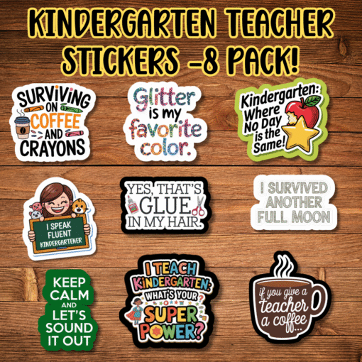 Kindergarten Teacher Stickers
