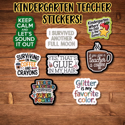 Kindergarten Teacher Stickers